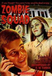 Cover of: Zombies don't date by R. W. Zander