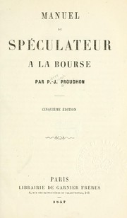Cover of: Manuel du spéculateur à la bourse.