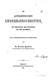 Cover of: Die altfranzösischen liederhandschriften