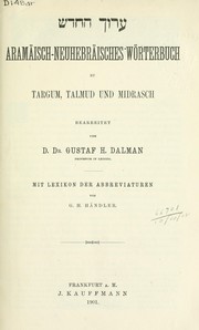 Cover of: Aramäisch-neuhebräisches Wörterbuch zu Targum, Talmud, und Midrasch: mit Lexikon der Abbreviaturen