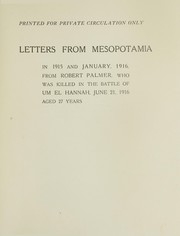Cover of: Letters from Mesopotamia in 1915 and January, 1916 by Robert Palmer
