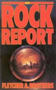 Cover of: The rock report by Fletcher A. Brothers