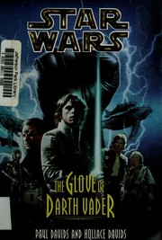 Star Wars - Jedi Prince - Glove of Darth Vader by Paul Davids, Hollace Davids