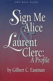 Sign me Alice by Gilbert C. Eastman