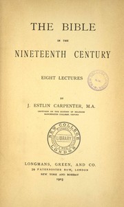 Cover of: The Bible in the nineteenth century: eight lectures