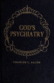 Cover of: God's psychiatry: the Twenty-third psalm, the Ten commandments, the Lord's prayer, the Beatitudes.