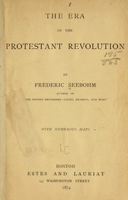 Cover of: The era of the Protestant revolution