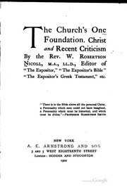 Cover of: The church's one foundation.: Christ and recent criticism