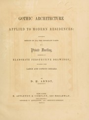 Cover of: Gothic architecture applied to modern residences