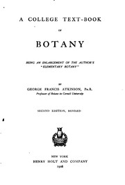 Cover of: A College Text-book of Botany: Being an Enlargement of the Author's ...