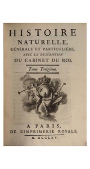 Cover of: Histoire naturelle, generale, et particuliere, avec la description du Cabinet du roy... [ser. 1-6]