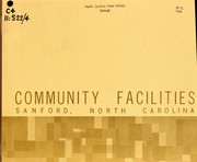 Cover of: Community facilities, Sanford, North Carolina