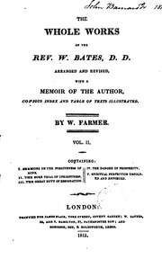 Cover of: The Whole Works of the Rev. W. Bates by 