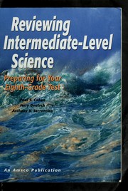 Cover of: Reviewing intermediate-level science: preparing for your eighth-grade test