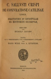 Cover of: De coniuratione Catilinae liber: Orationes et epistulae ex Historiis excerptae