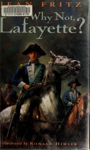 Cover of: Why not, Lafayette?