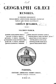 Cover of: Geographi graeci minores: E codicibus recognovit prolegomenis annotatione ...