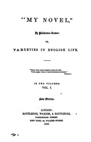 Cover of: 'My novel' by Pisistratus Caxton; or, Varieties in English life by Edward Bulwer Lytton, Baron Lytton