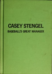 Cover of: Casey Stengel, baseball's great manager by Charles Spain Verral