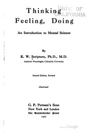Cover of: Thinking, feeling, doing: an introduction to mental science.