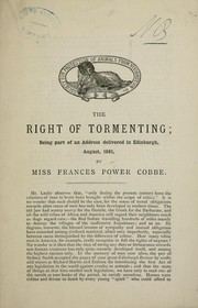 Cover of: The right of tormenting by Frances Power Cobbe