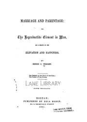 Cover of: Marriage and parentage by Wright, Henry Clarke