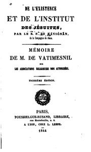 On the life and institute of the Jesuits by Gustave François Xavier de Lacroix de Ravignan