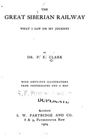 Cover of: The Great Siberian Railway: What I Saw on My Journey by Francis E. Clark