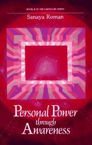 Cover of: Personal Power Through Awareness: A Guidebook for Sensitive People (Book II of the Earth Life Series)