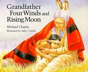 Cover of: Grandfather Four Winds and Rising Moon