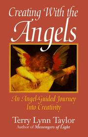 Cover of: Creating with the angels: an angel-guided journey into creativity