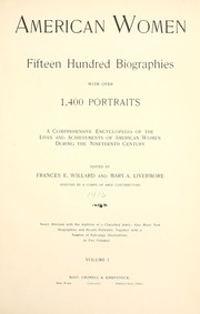 Cover of: American women: fifteen hundred biographies with over 1,400 portraits by Mary Ashton Rice Livermore