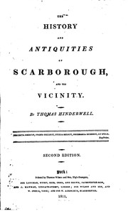 Cover of: The History and Antiquities of Scarborough, and the Vicinity.