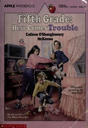 Cover of: Fifth grade, here comes trouble