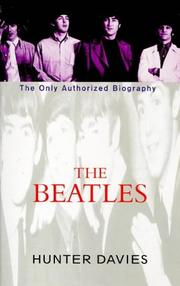 The Beatles : the only authorised biography