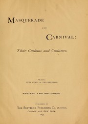 Cover of: Masquerade and carnival: their customs and costumes.