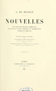 Cover of: Nouvelles: Les deux maîtresses, Emmeline, Le fils du Titien, Frédéric et Bernerette, Pierre et Camille