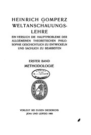 Cover of: Weltanschauungslehre: Ein Versuch die Hauptprobleme der Allgemeinen theoretischen Philosophie ...