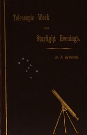 Cover of: Telescopic work for starlight evenings.
