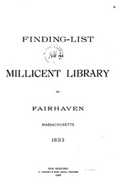 Cover of: Finding List of the ... Library, 1893 by Fairhaven (Mass .). Millicent Library