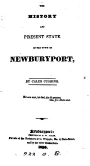 Cover of: The History and Present State of the town of Newburyport