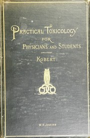 Cover of: Practical toxicology: for physicians and students