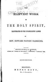 The harvest work of the Holy Spirit by P. C. Headley