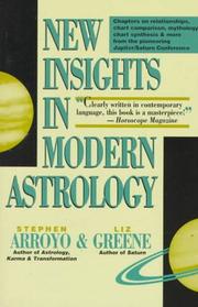 Cover of: New insights in modern astrology by Stephen Arroyo