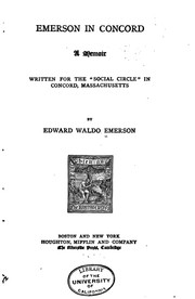 Cover of: Emerson in Concord: A Memoir Written for the "Social Circle" in Concord ...