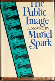 Cover of: The Public Image by Muriel Spark