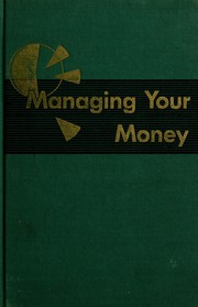 Cover of: Managing your money