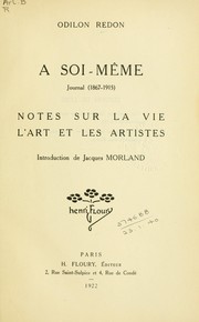 Cover of: À soi-même, journal (1867-1915): notes sur la vie, l'art et les artistes