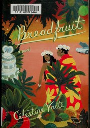 Breadfruit by Célestine Hitiura Vaite
