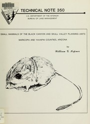Cover of: Small mammals of the Black Canyon and Skull Valley planning units, Maricopa and Yavapai Counties, Arizona